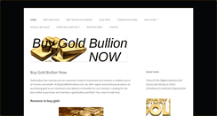 Desktop Screenshot of buygoldbullionnow.com